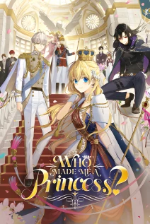 مانهوا خواندن مانهوا Who Made Me a Princess با زبان فارسی